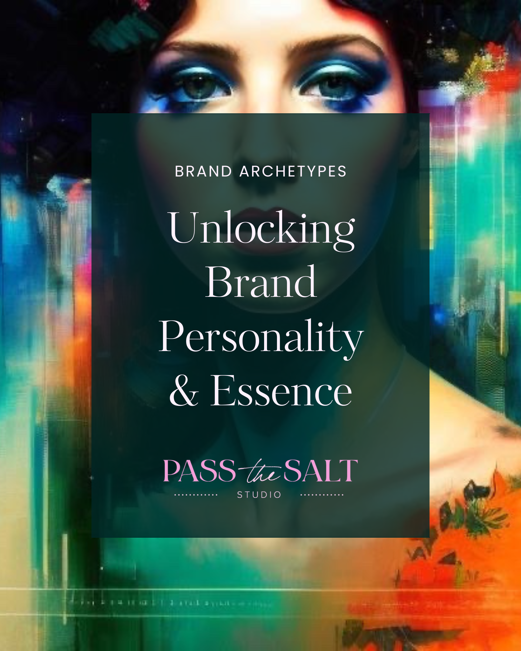 Unlocking personality and essence with brand archetypes